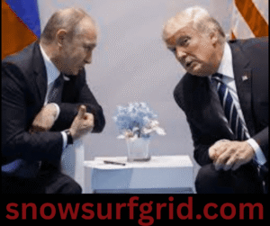 Trump and Putin: A Renewed Spotlight on Global Politics